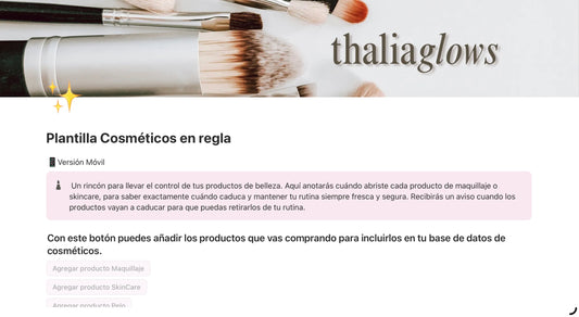 Plantilla de Notion Cosméticos en regla. La herramienta que potenciará tu glow up✨